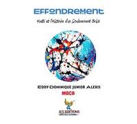 Effondrement: Haïti et l’Histoire d’un Soulèvement Brisé