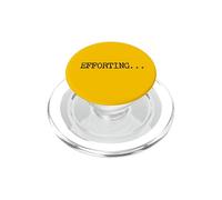 Efforting - Citazione motivazionale per le menti determinate divertente PopSockets PopGrip per MagSafe