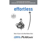 Greg McKeown Effortless (Tascabile)