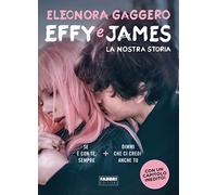 Effy e James. La nostra storia: Se è con te, sempre-Dimmi che ci credi anche tu