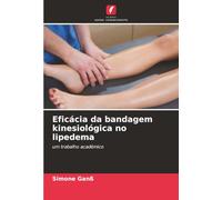 Eficácia da bandagem kinesiológica no lipedema: um trabalho académico