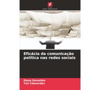 Eficácia da comunicação política nas redes sociais
