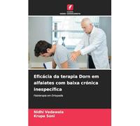 Eficácia da terapia Dorn em alfaiates com baixa crónica inespecífica: Fisioterapia em Ortopedia