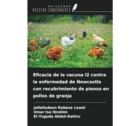 Eficacia de la vacuna I2 contra la enfermedad de Newcastle con recubrimiento de pienso en pollos de granja