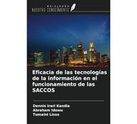 Eficacia de las tecnologías de la información en el funcionamiento de las SACCOS
