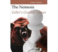 Efim Geller The Nemesis (Tascabile)