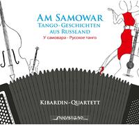 Efim Jourist Am Samowar: Tango-Geschichten Aus Russland (CD) Album