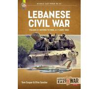 Efim Sandler Tom Cooper Lebanese Civil War Volume 3 (Tascabile) Middle East@War