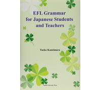 EFL Grammar for Japanese Students and Teachers (Tascabile)
