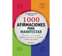 Efra Galeano 1000 Afirmaciones para Manifestar (Tascabile)