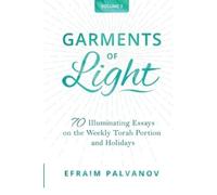 Efraim Palvanov Garments of Light (Tascabile)