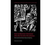 Efraim Sicher Jews in Russian Literature after the October Revolutio (Tascabile)