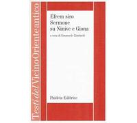 Efrem Siro. Sermone su Ninive e Giona. Ediz. critica