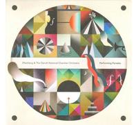 Efterklang & The Danish National Chamber Orchestra Performing Parades (CD)