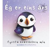 Ég er eins árs - fyrsta krassbókin mín: First Birthday Scribble Book Keepsake: Blank Drawing Pages for a 1-Year-Old (A Gift for Icelandic Families)