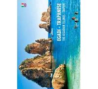 Egadi. Trapanese. Ediz. italiana e inglese