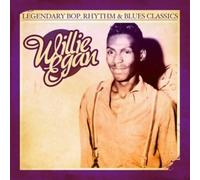 Egan, Willie - Legendary Bop Rhythm & Blues Classics: Willie Egan