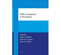Egbert J. Bakker Brill's Companion to Herodotus (Tascabile)