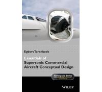 Egbert Torenbee Essentials of Supersonic Commercial Aircraft (Copertina rigida)