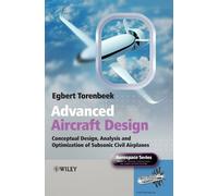 Egbert Torenb dvanced Aircraft Design (Copertina rigida) Aerospace Series