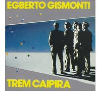 Egberto Gismonti - Trem Caipira