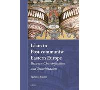 Egdūnas Račius Islam in Post-communist Eastern Europe (Copertina rigida)
