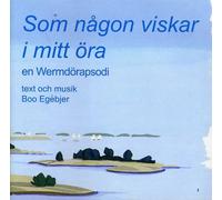 Egebjer, Boo - Som Nagon Viskar I Mitt Ora
