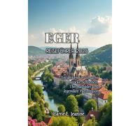 EGER REISEFÜHRER 2025