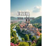 EGER TRAVEL GUIDE 2025