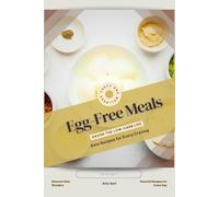 Egg-Free Meals: Savor the Low-Carb Life, Keto Recipes for Every Craving