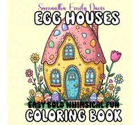 Egg Houses: Celebrate Easter With This Bold and Easy Coloring Book for Adults and Teens Cute Simple Whimsical Designs for Relaxation