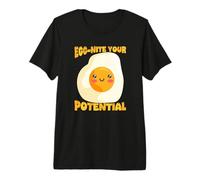 Egg-Nite Il Tuo Potenziale Carino Uovo Fritto Pun Maglietta Premium