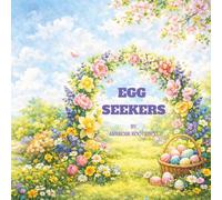 Egg Seekers: An Easter Hide-and-Seek Activity Book