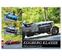EGGBERG KLASSIK (Wandkalender 2026 DIN A2 quer), CALVENDO Monatskalender: Oldtimer Bergrennen mit Stil