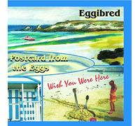 EGGIBRED - POSTCARD FROM THE EGGS