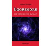 Eggregore. Il pensiero che diventa realtà