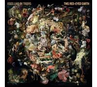 Eggs Laid By Tigers - Red-Eyed Earth