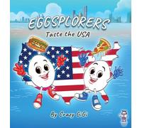 Eggsplorers Taste the USA