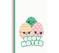 Eggy Notes - Cute Easter Eggs Notebook: Adorable Easter Egg Friends Lined Journal for Writing, Doodling, and Daily Notes - 100-Page 6x9 Inch Pastel ... for Kids, Teens, and Cute Stationery Lovers