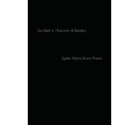 Egidio Maria Bruno Presta Gurdjieff e i Racconti di Belzebù (Tascabile)