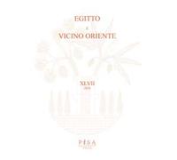Egitto e vicino Oriente (2024). Vol. 47