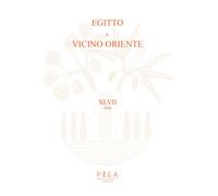 Egitto e vicino Oriente (2024). Vol. 47 - AA.VV.