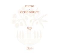 Egitto e vicino Oriente (2024). Vol. 47 - [Pisa University Press]