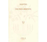 Egitto e Vicino Oriente. Ediz. italiana e inglese (2018). Vol. 41