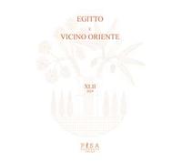 Egitto e Vicino Oriente. Ediz. italiana e inglese (2019). Vol. 42