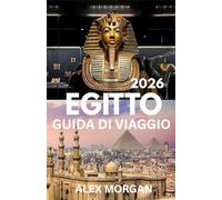 Egitto Guida di viaggio 2026