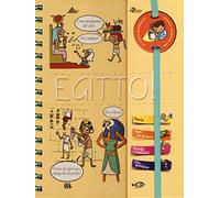 Egitto! Piccoli curiosi. Ediz. a spirale