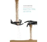 Egitto Tra Le Dita: 2