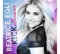 Egli, Beatrice - KICK IM.. -CD+DVD- (2 CD)