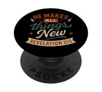 Egli fa tutte le cose nuova rivelazione 21 5 - Vintage Christian PopSockets PopGrip Adesivo